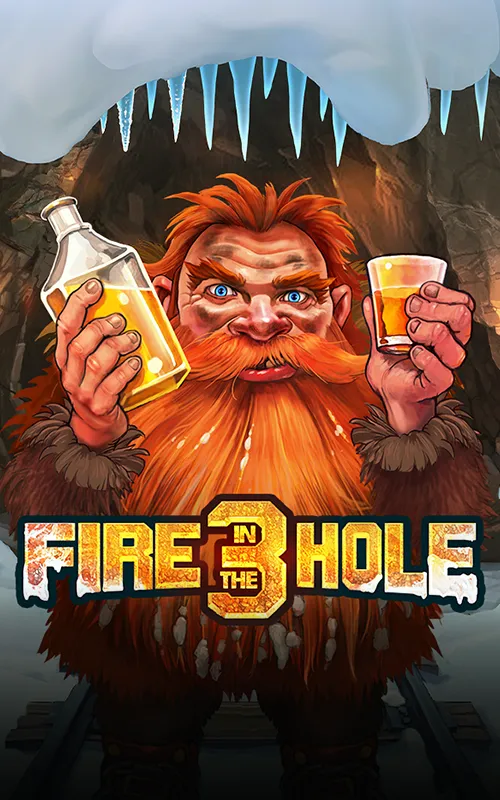 Fire in the Hole 3 at Chatcoin Casino